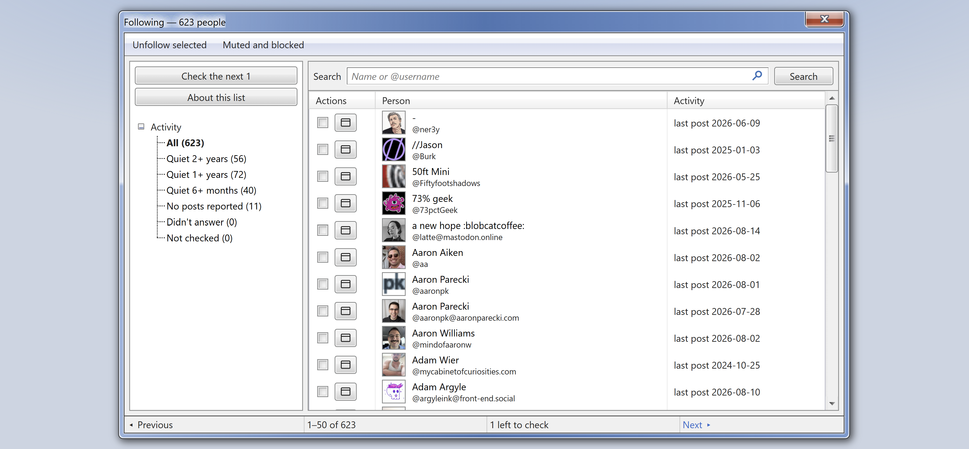 A social media management tool interface displays a list of 623 people with options to unfollow, mute, or block, along with details about their activity dates and search functionality.